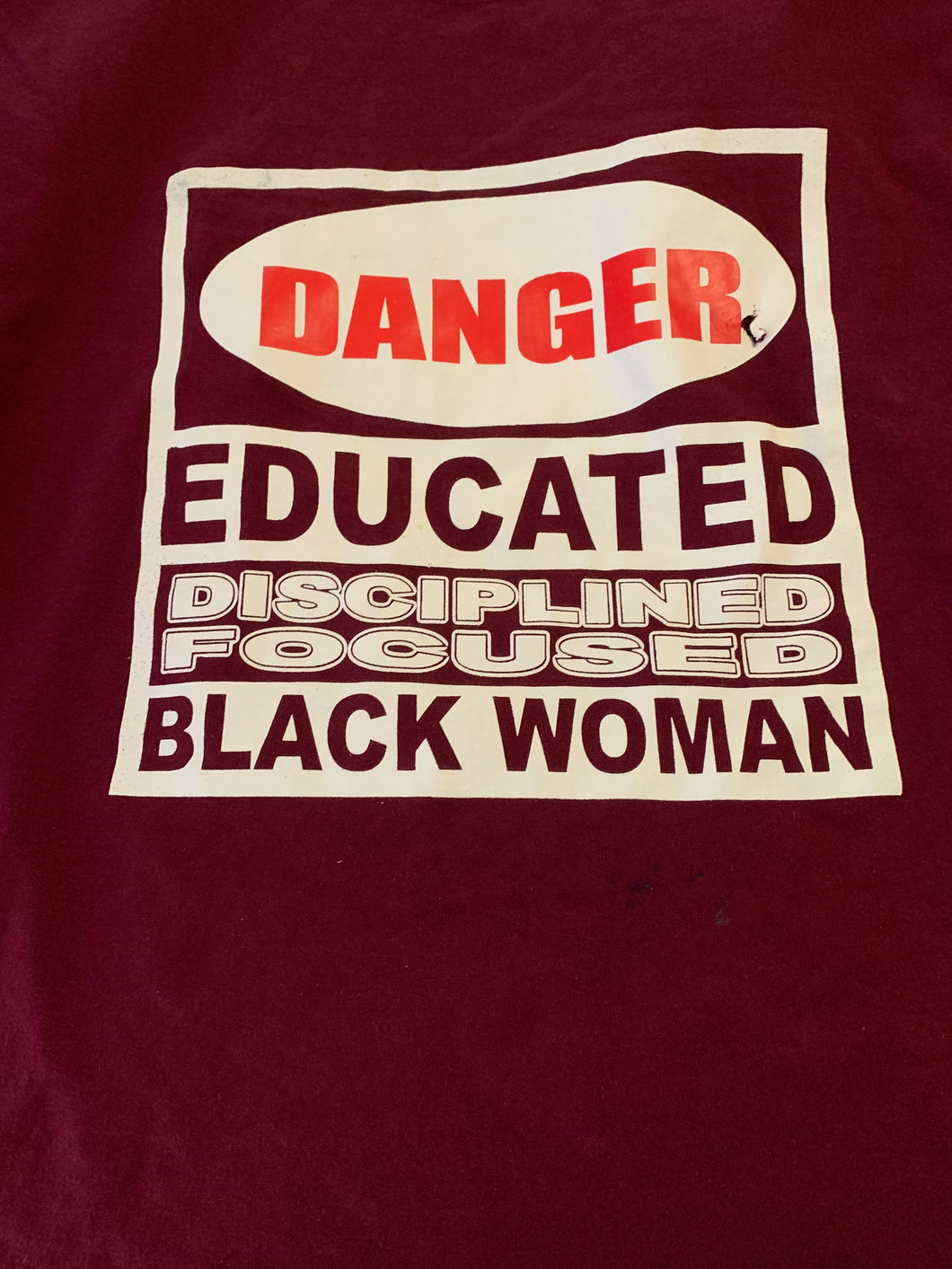 Danger Educated Black Women